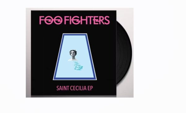 FOO FIGHTERS – SAINT CECILIA EP