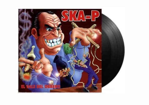 SKA-P   - EL VALS DEL OBRERO