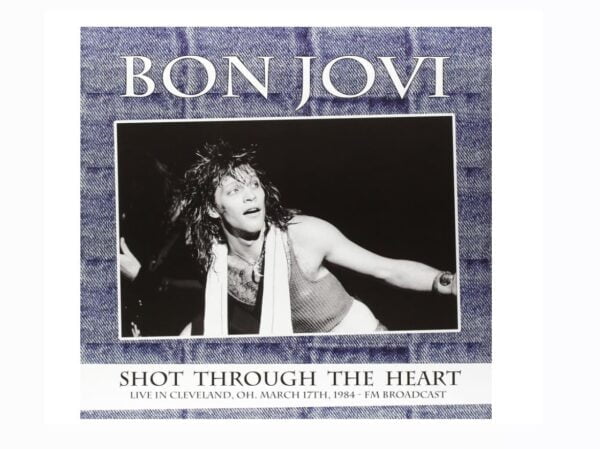 BON JOVI - SHOT THROUGH THE HEART