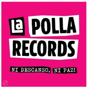 La Polla Records - Ni Descanso Ni Paz