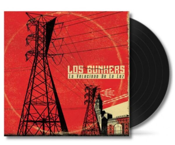 Los Bunkers - La Velocidad De La Luz