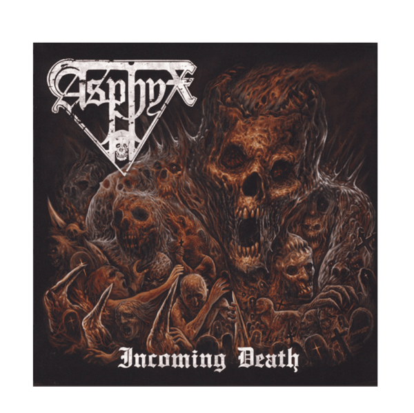 Asphyx  – Incoming Death