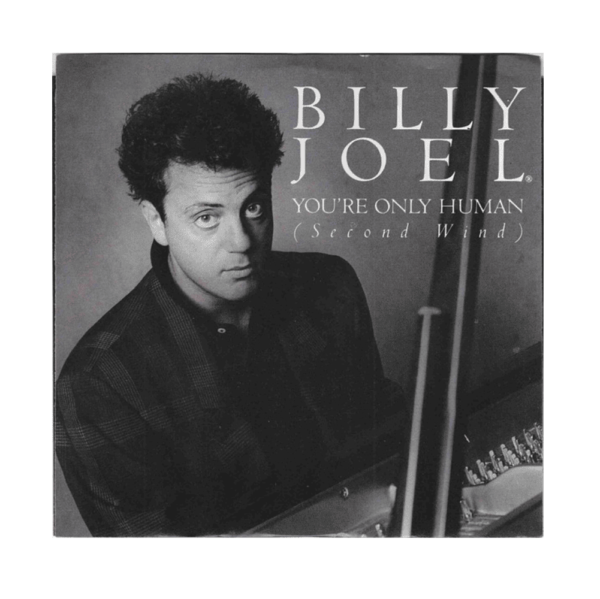 Billy Joel – You're Only Human (Second Wind)