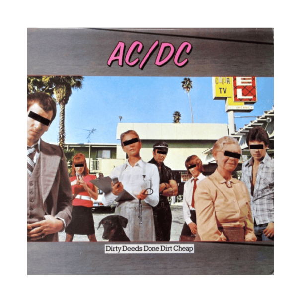 AC/DC – Dirty Deeds Done Dirt Cheap