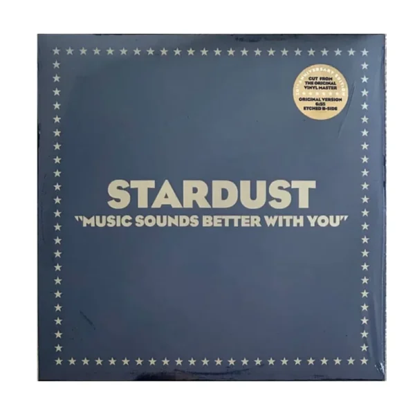 Stardust – Music Sounds Better With You